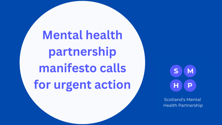 A blue background with a white circle. Text in the circle reads Mental health partnership manifesto calls for urgent action. Also features Scotland's Mental Health Partnership logo.